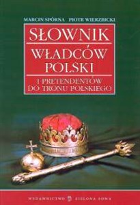 Bild von Słownik władców Polski i pretendentów do tronu polskiego