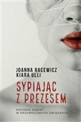 Polnische buch : Sypiając z... - Joanna Racewicz, Kiara Ulli
