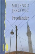 Freelander... - Miljenko Jergovic -  Polnische Buchandlung 