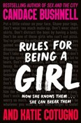 Książka : Rules for ... - Candace Bushnell, Katie Cotugno