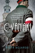 Książka : Cwaniaki - Piotr Bojarski