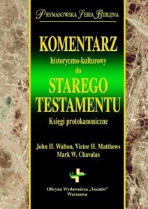 Bild von Komentarz historyczno kulturowy do Starego Testmentu Księgi Protokanoniczne