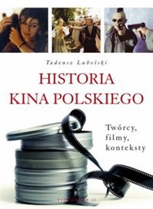Bild von Historia kina polskiego Twórcy, filmy, konteksty