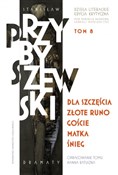 Książka : Dzieła lit... - Stanisław Przybyszewski