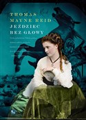 Jeździec b... - Mayne Reid -  polnische Bücher