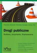 Drogi publ... - Wojciech Kotowski, Bolesław Kurzępa, Łukasz Kot -  fremdsprachige bücher polnisch 