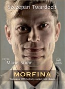 Morfina - Szczepan Twardoch -  polnische Bücher