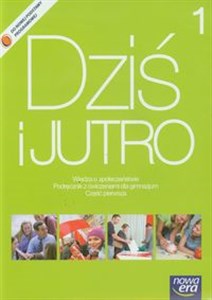 Bild von Dziś i jutro 1 Podręcznik z ćwiczeniami Wiedza o społeczeństwie Gimnazjum