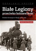 Polnische buch : Białe Legi... - Wojciech Jerzy Muszyński