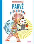 Polska książka : Paryż Piża... - Frederique Bertrand, Michael Leblond