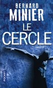 Zobacz : Cercle - Bernard Minier