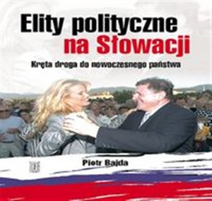 Bild von Elity polityczne na Słowacji Kręta droga do nowoczesnego państwa