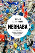 Polska książka : Merhaba Re... - Witold Szabłowski