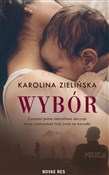 Polnische buch : Wybór - Karolina Zielińska