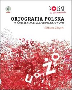 Obrazek Ortografia polska w ćwiczeniach dla obcokrajowców