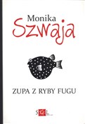 Zupa z ryb... - Monika Szwaja -  fremdsprachige bücher polnisch 