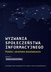 Bild von Wyzwania społeczeństwa informacyjnego Polskie i ukraińskie doświadczenia