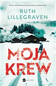 Polska książka : Moja krew - Ruth Lillegraven