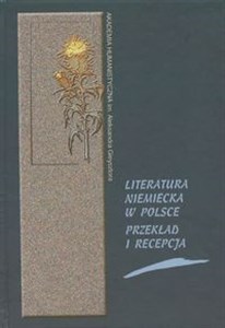 Bild von Literatura niemiecka w Polsce Przekład i recepcja