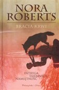 Książka : Bracia krw... - Nora Roberts