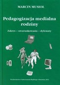 Pedagogiza... - Marcin Musioł -  fremdsprachige bücher polnisch 