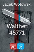 Walther 45... - Jacek Wołowski - Ksiegarnia w niemczech