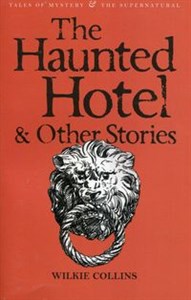 Bild von The Haunted Hotel & Other Stories