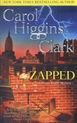 Książka : Zapped - Carol Higgins Clark