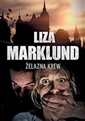 Żelazna kr... - Liza Marklund -  Polnische Buchandlung 