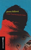 Czas Czerw... - Petra Hůlová -  Książka z wysyłką do Niemiec 