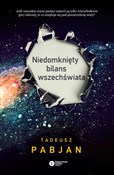 Niedomknię... - Tadeusz Pabjan - Ksiegarnia w niemczech