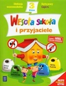 Zobacz : Wesoła szk... - Hanna Dobrowolska, Wojciech Dziabaszewski, Anna Konieczna