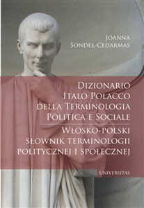 Obrazek Dizionario italo-polacco della terminologia politica e sociale. Włosko-polski słownik terminologii p