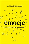 Książka : Emocje. Kr... - Marek Dziewiecki