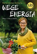 Polska książka : Wege energ... - Katarzyna Gubała