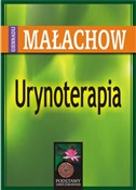 Książka : Urynoterap... - Giennadij P. Małachow