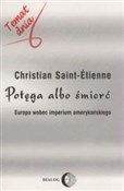 Potęga alb... - Christian Saint-Etienne -  Polnische Buchandlung 