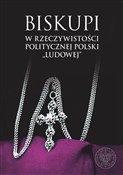 Biskupi w ... - Opracowanie Zbiorowe - buch auf polnisch 