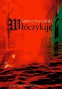 Włóczykije... - Andrzej Szymański - buch auf polnisch 
