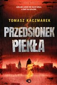 Przedsione... - Tomasz Kaczmarek -  Książka z wysyłką do Niemiec 
