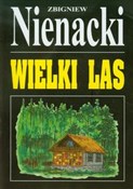 Wielki las... - Zbigniew Nienacki -  polnische Bücher