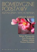 Polnische buch : Biomedyczn... - Barbara Woynarowska, Anna Kowalewska, Zbigniew Izdebski, Krystyna Komosińska