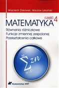 Zobacz : Matematyka... - Wojciech Żakowski, Wacław Leksiński