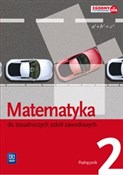 Matematyka... - Leokadia Wojciechowska, Maciej Bryński, Karol Szymański -  polnische Bücher