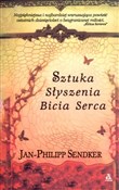 Polska książka : Sztuka sły... - Jan-Philipp Sendker