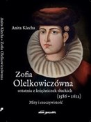 Zofia Olel... - Anita Klecha -  Polnische Buchandlung 