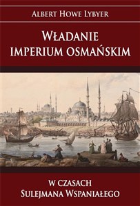 Bild von Władanie imperium osmańskim w czasach Sulejmana Wspaniałego