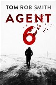 Agent 6 - Tom Rob Smith -  Książka z wysyłką do Niemiec 