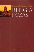 Religia i ... - Marek Szulakiewicz -  Książka z wysyłką do Niemiec 