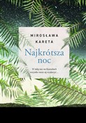 Najkrótsza... - Mirosława Kareta - buch auf polnisch 
